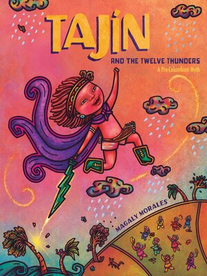 cover image of Tajín and the Twelve Thunders